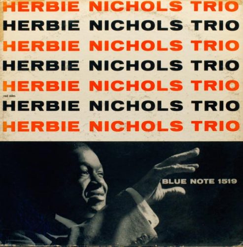 Herbie Nichols - Blue Note Records