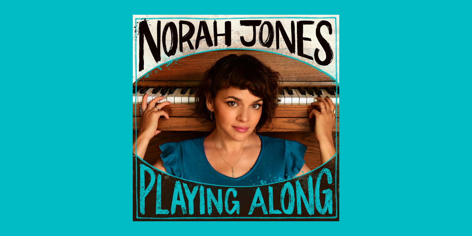Norah Jones Launches New Podcast Playing Along Listen To Ep 1 Featuring Jeff Tweedy Blue 